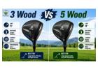 3 Wood vs 5 Wood Which Club Helps You Score Lower? 