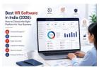 Best HR Software in India (2026): How to Choose the Right Platform for Your Business