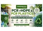 PCR rHDPE & PCR Plastics: Smarter Solutions for Business Recycling Programs
