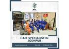 hair transplant specialist in Jodhpur