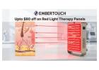 Glow Bright, Pay Less with Embertouch Red Light Therapy Panels